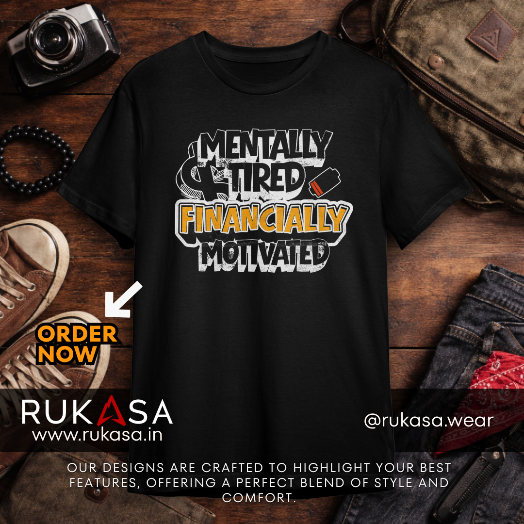 Mentally Tired Financially Motivated Oversized T-Shirt