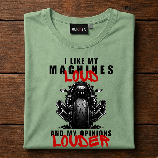 I Like My Machines Loud Tee