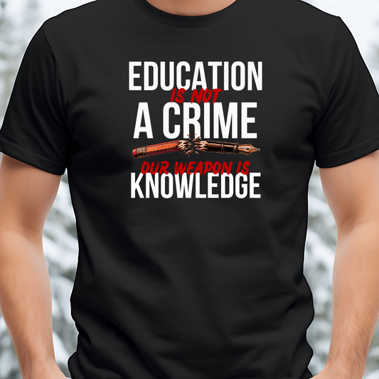 Education Not Crime Unisex Classic Printed T-Shirt