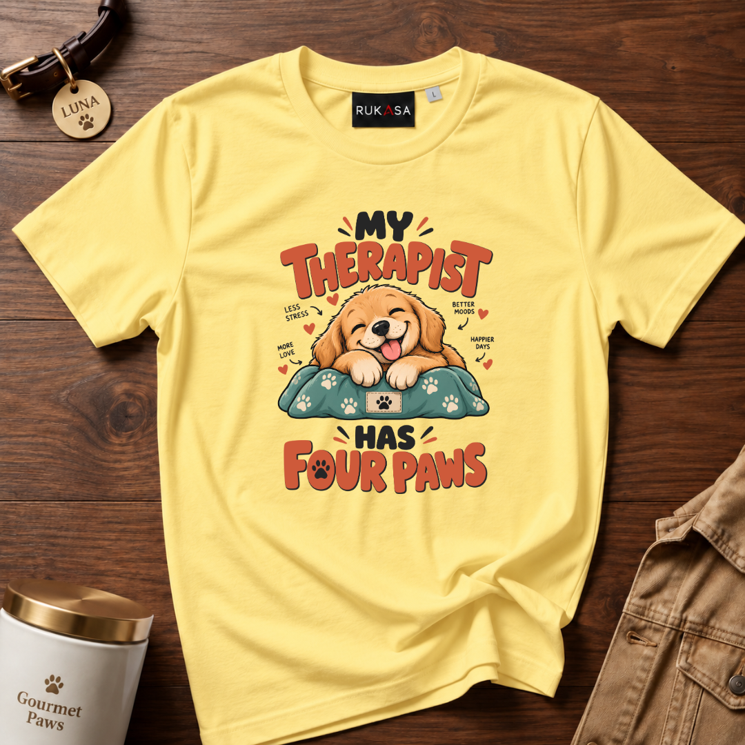 My Therapist Has Four Paws Tee