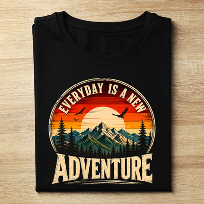Everyday Is A New Adventure Unisex T-Shirt