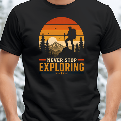 Never Stop Exploring Unisex T-Shirt