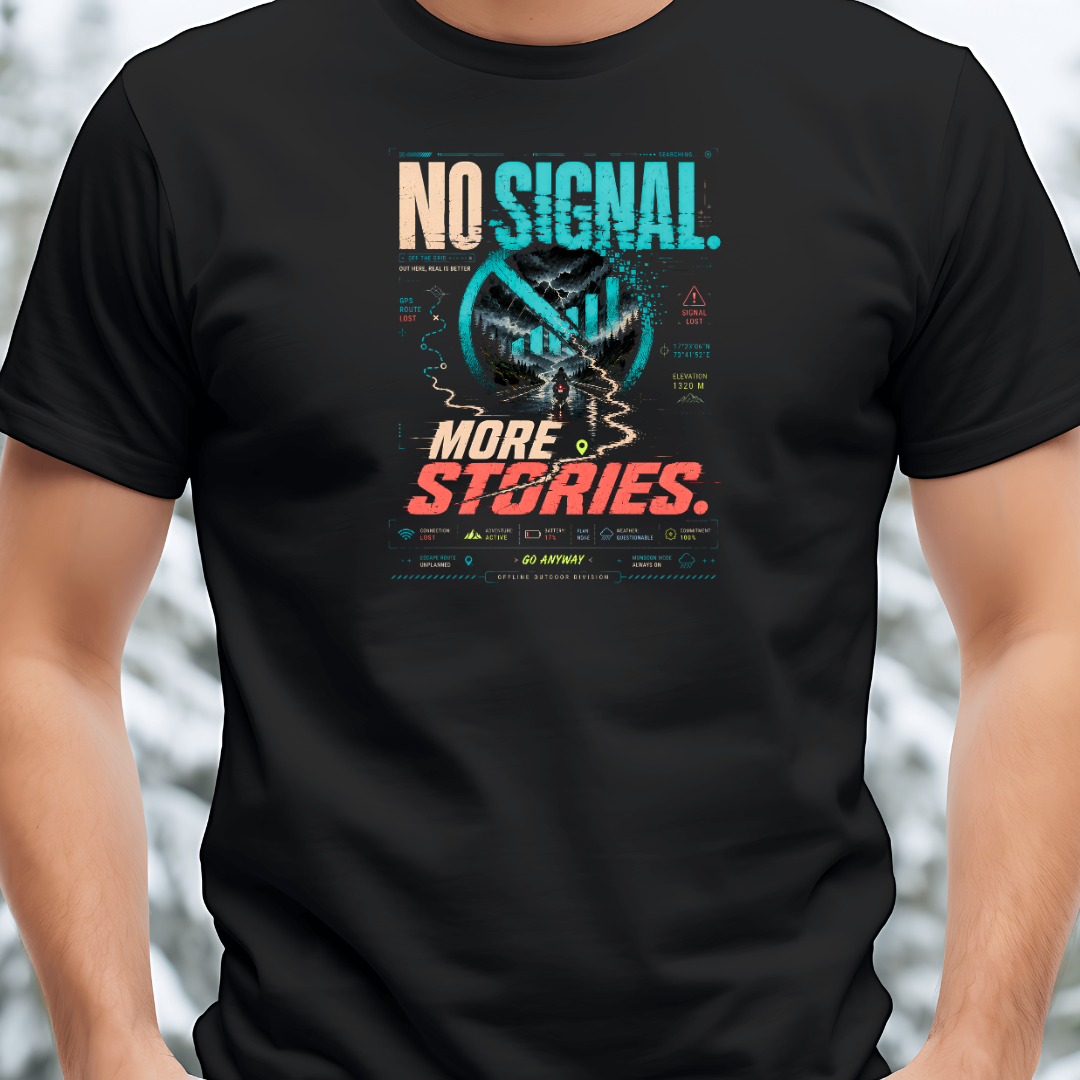 No Signal More Stories Unisex Classic Printed T-Shirt