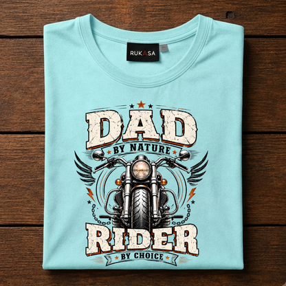 Dad By Nature Rider By Choice Tee