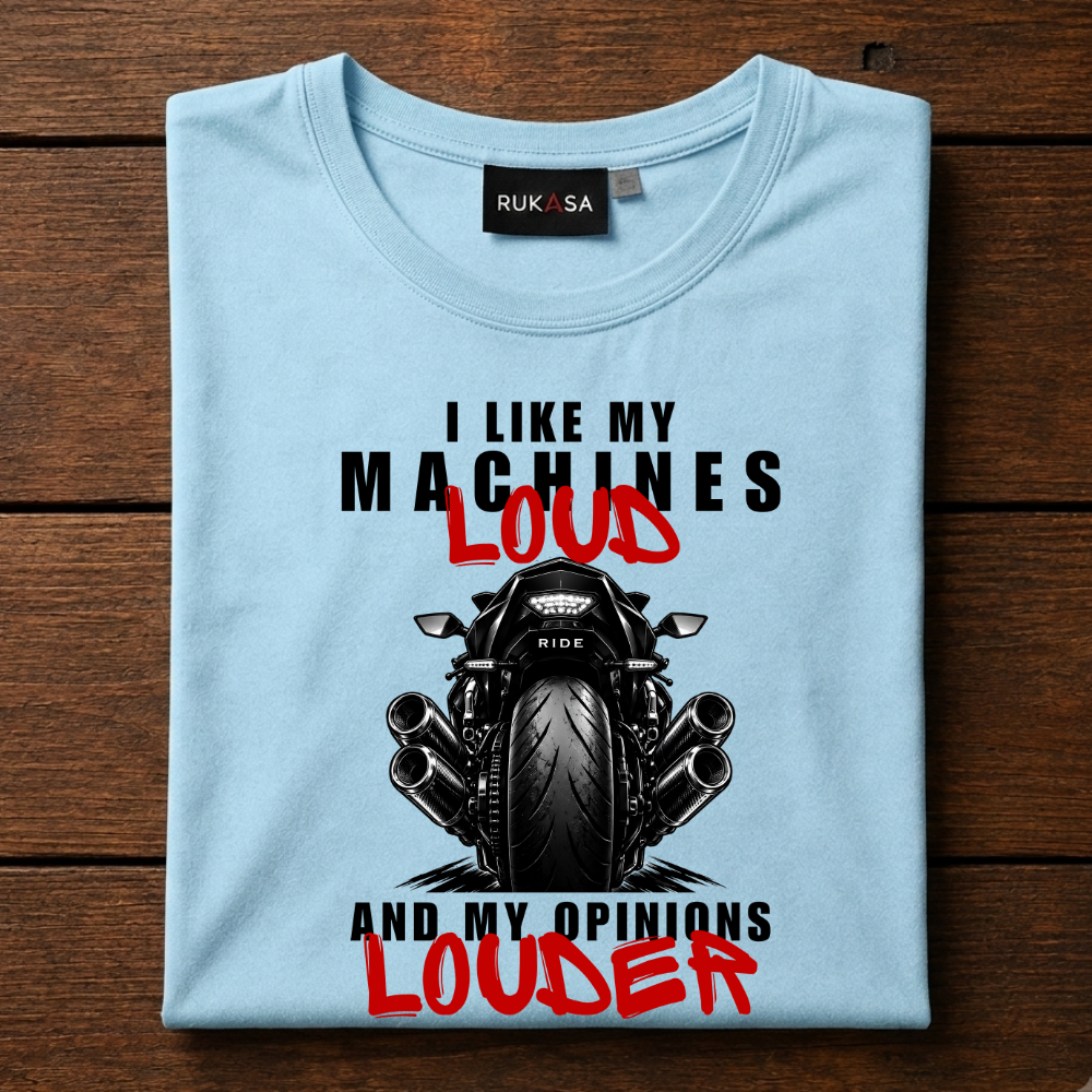 I Like My Machines Loud Tee