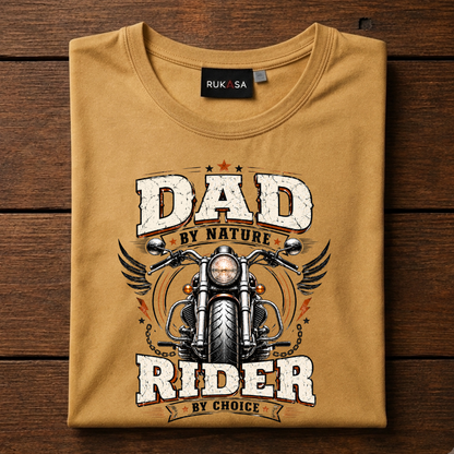 Dad By Nature Rider By Choice Tee