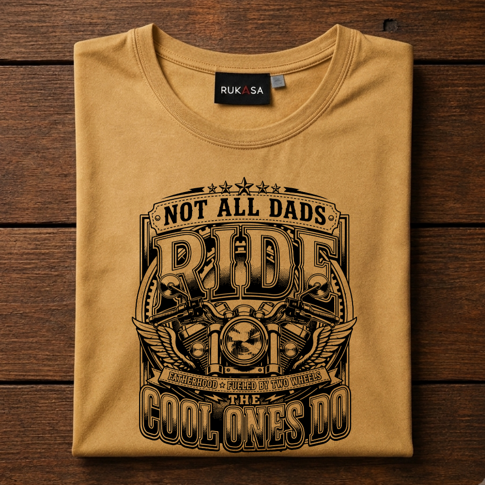 Not All Dads Ride Tee