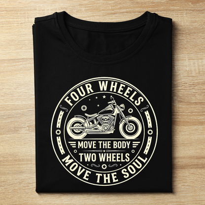 Two Wheels Move The Soul Unisex T-Shirt