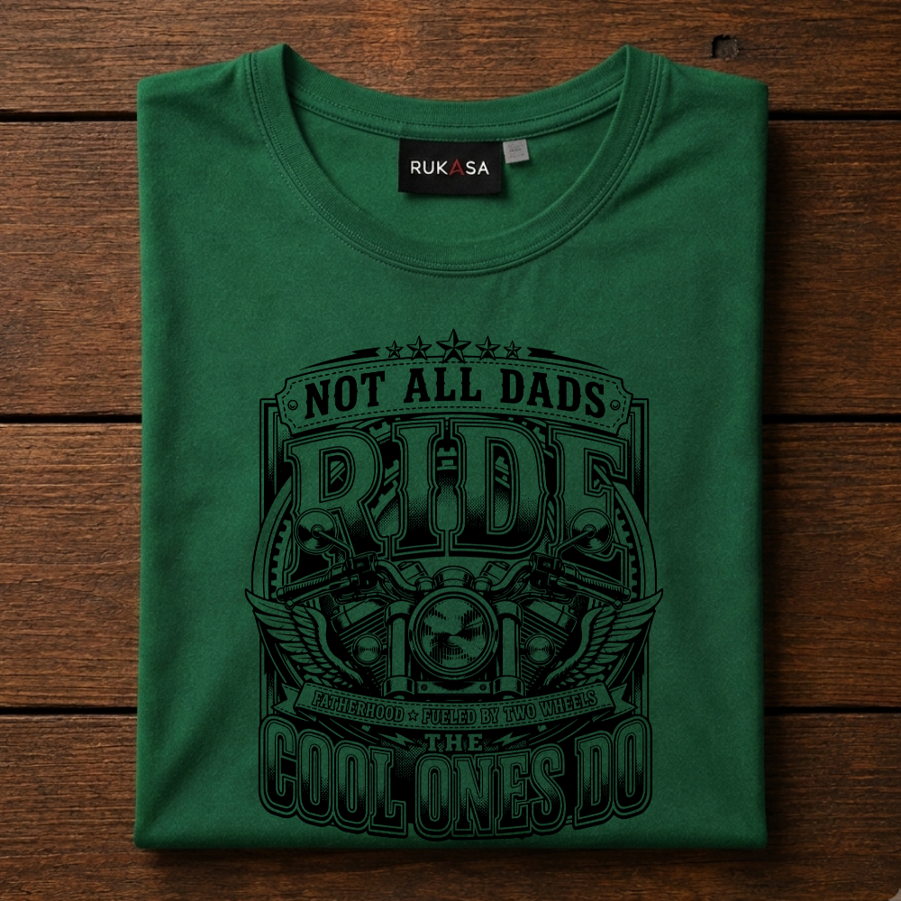 Not All Dads Ride Tee