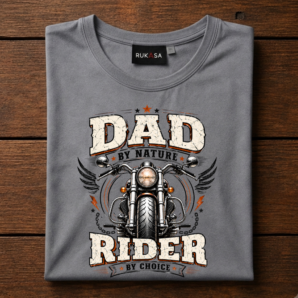 Dad By Nature Rider By Choice Tee