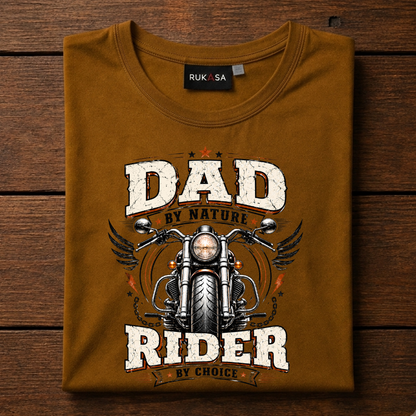 Dad By Nature Rider By Choice Tee