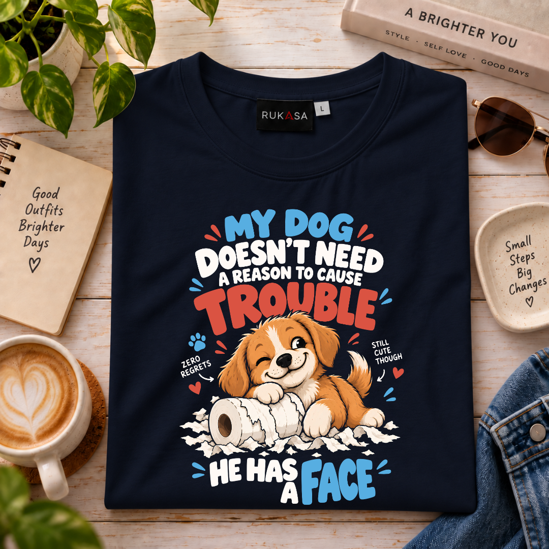 My Dog Causes Trouble Tee
