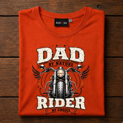 Dad By Nature Rider By Choice Tee