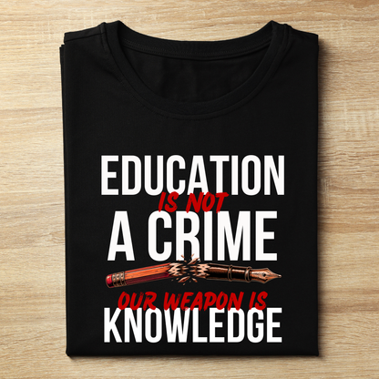 Education Not Crime Unisex Classic Printed T-Shirt