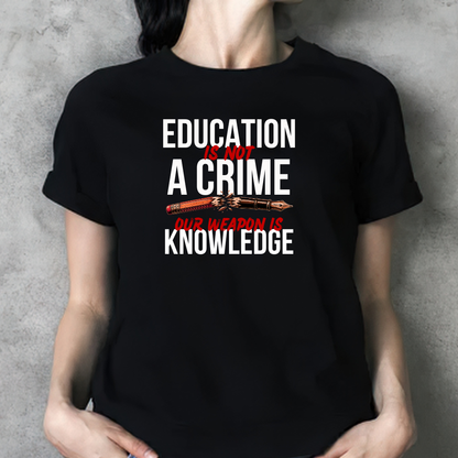 Education Not Crime Unisex Classic Printed T-Shirt