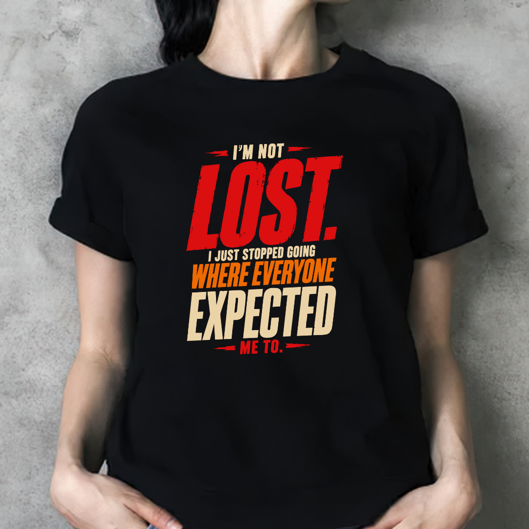 I Am Not Lost Unisex Classic Design T-Shirt