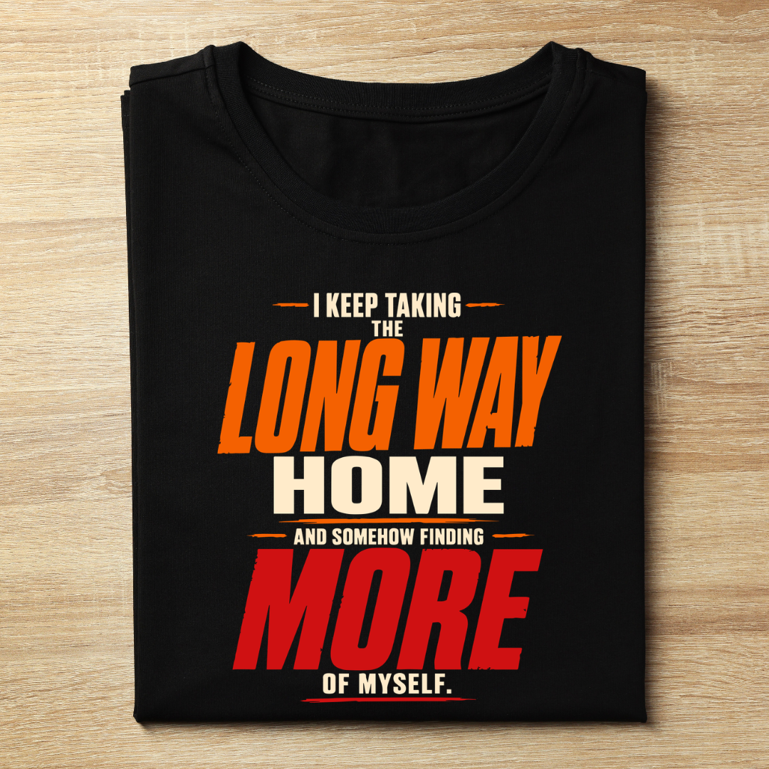 Long Way Home Unisex Classic Design T-Shirt